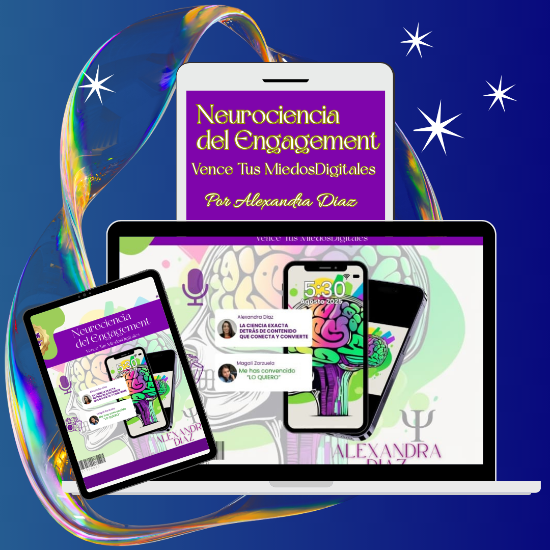 🔥 PRODUCTO EXCLUSIVO - NEUROCIENCIA DEL ENGAGEMENT - VENCE TUS MIEDOS DIGITALES